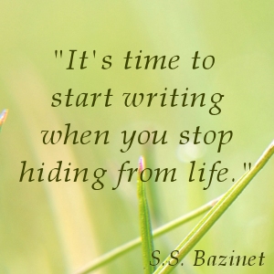 My Quotes on Writing by author, S. S. Bazinet