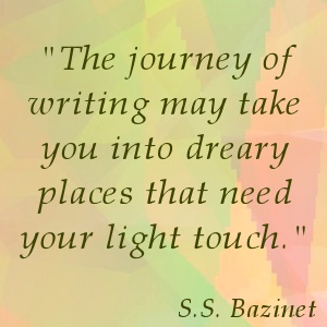 Quotes on writing by S. S. Bazinet