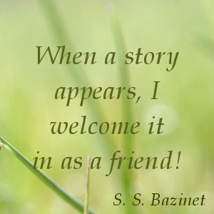 Quotes on writing by S. S. Bazinet